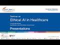 Seminar on Ethical AI in Healthcare - Presentations