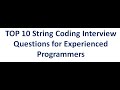 String Coding Interview Questions for Experienced