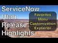 ServiceNow Utah Favorites Explainer