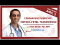 Mother-Fetal Transmission: Coronavirus Pandemic—Daily Report with Rishi Desai, MD, MPH