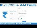 Zerodha Add Funds UPI and Net Banking Both Methods Discussed | How to Add Money in Zerodha Account