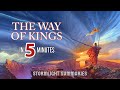 The Way of Kings in 5 Minutes | Stormlight Summaries