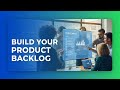 Ultimate Guide to Building a Product Backlog | Master Agile Project Management