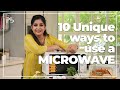 10 Unique ways to use Microwave I Microwave Hacks I 10 Uses of Microwave I Pankaj Bhadouria