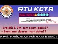 RTU New notice🔥 2022 | RTU Exam update | RTU Kota