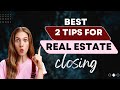 Close the deal like a pro in real estate  with these 2 tips