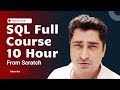 SQL Full Course | 10 Hours | Euron