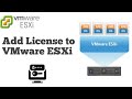 Add License to VMware ESXi