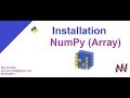Numpy Tutorial in Hindi | how to install numpy in hindi | manish nain #2