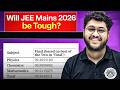 ⚠️ Will JEE MAINS 2026 Be Tougher ⁉️ April Attempt | Reality Check 🔥