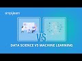 Data Science vs Machine Learning – What's The Difference | Data Science Tutorial | Simplilearn