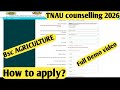 TNAU Counselling 2026 Full Process 🔥 How to Apply for B.Sc Agriculture Step by Step Tamil Demo video
