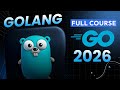Golang Full Course 2026
