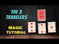 The 3 Travelers - Magic Card Trick Tutorial