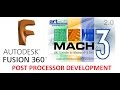 Mach3 Milling Post Processor for Fusion360 - Edit Your Own Post