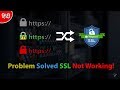 [Problem Solved] SSL Certificate Not Working on a Website 2019