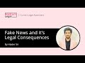 Fake News and it's Legal Consequences | CLAT PG Exam Preparation