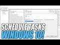 How To Use Task Scheduler On Windows10 | Auto Start Programs or Scripts