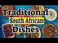 Traditional South African Dishes - South Africa Food Culture By Traditional Dishes