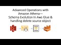 Schema Evolution in AWS Glue using Glue Crawler | AWS Athena