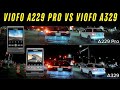 Viofo A329 vs Viofo A229 Pro Dash Cam Night time video HDR footage