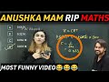 Anushka Mam R.I.P Maths|Most funny scenes in Live class|Anushka mam physicswallah