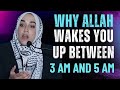Why Allah Wakes You Up Between 3 AM and 5 AM | Yasmin Mogahed Powerful Islamic Reminder