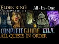 Shadow Of The Erdtree: All Quests in Order (Complete Guide for Missable Content)