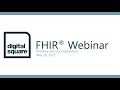 Digital Square's FHIR® Webinar: Profiling and Documentation - May 26, 2021