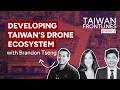 Developing Taiwan’s Drone Ecosystem: A Conversation with Shield AI’s Brandon Tseng
