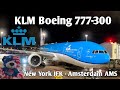 Flight Report | New York JFK 🇺🇸 - Amsterdam AMS 🇳🇱  | KLM Boeing 777-300 ER