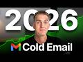 The Best Cold Email Strategy for 2026 (The New Way)