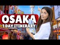 1 DAY OSAKA ITINERARY 🐙 Japan Travel Guide 🇯🇵