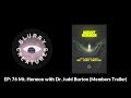 EP: 76 Mt. Hermon with Dr. Judd Burton - Blurry Creatures MEMBERS TRAILER