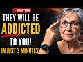 Get Someone Addicted To You in 3 Minutes | PROCEED WITH CAUTION