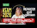 KEAM 2026: Preparation ഇനി എങ്ങനെ EFFECTIVE ആക്കാം? | Xylem KEAM