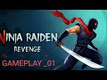 Ninja Raiden Revenge || Ninja Raiden Revenge Gameplay 