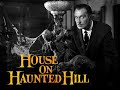 House on Haunted Hill (1959) - Full Movie | Vincent Price, Carol Ohmart, Richard Long, Alan Marshal