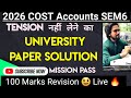 2026 ❤️| COST ACCOUNTS  |TYBCOM Sem6|UNIVERSITY Solution |Mumbai University Exam |Ark sir