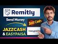 How to Receive Money through Remitly to JazzCash \u0026 Easypaisa | Remitly Money Transfer Guide
