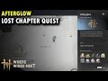 Where Winds Meet : Afterglow (Lost Chapter Quest) Guide