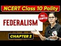 Federalism FULL CHAPTER | Class 10 Polity Chapter 2 | UPSC Preparation For Beginners