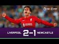 Liverpool v Newcastle United (2-1) | Premier League Highlights