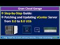 Step-by-Step Guide | Patching and Updating vCenter Server from 8.0 to 8.0 U1b | Part 1