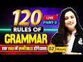 120 Rules of Grammar | Complete Grammar Rules in One Shot | 120 Rules by Rupam Ma'am #2