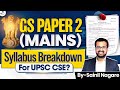 UPSC Mains GS Paper 2 Explained | Complete Syllabus Breakdown | StudyIQ IAS