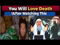 Death Will Be Your DESIRE After Watching This | Sheikh Assim Al Hakeem 