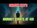 8 Reasons Why the Life of a Chosen One Begins at 40 (Keep This in Mind!)