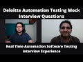 Deloitte Automation Testing Interview Experience | Real Time Interview Questions and Answers