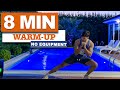 8 Min Quick Warm Up (Before Workout) // No Equipment | velikaans